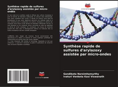 Synthèse rapide de sulfures d’arylazoxy assistée par micro-ondes