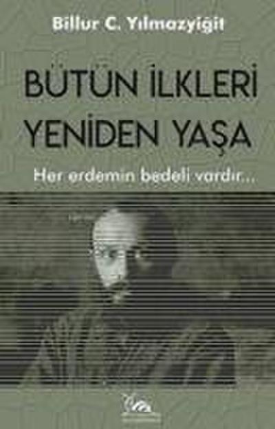 Bütün Ilkleri Yeniden Yasa