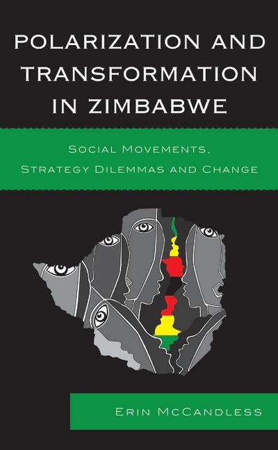 McCandless, E: Polarization and Transformation in Zimbabwe
