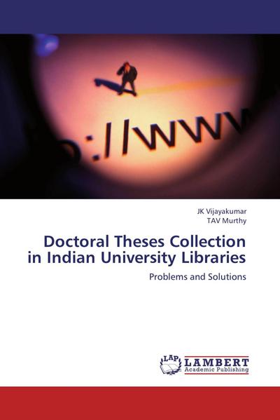 Doctoral Theses Collection in Indian University Libraries