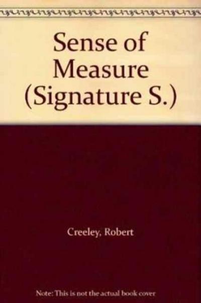 A Sense of Measure