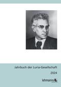 Jahrbuch der Luria-Gesellschaft 2024