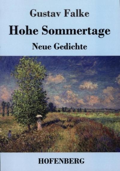 Hohe Sommertage