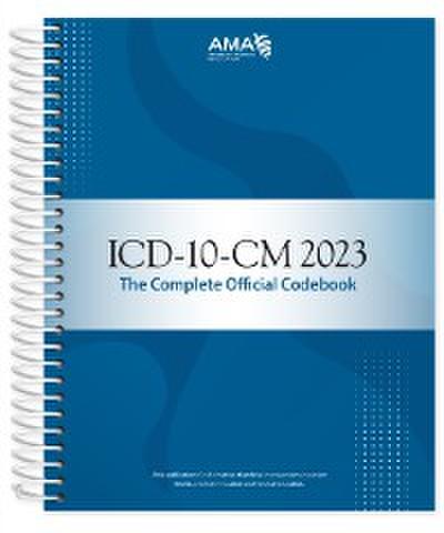 ICD-10-CM 2023 The Complete Official Codebook