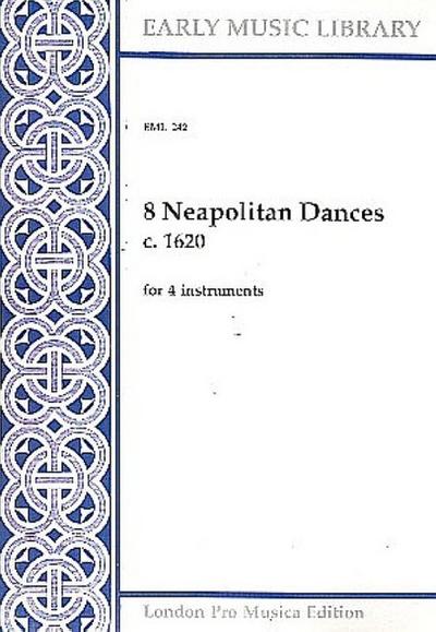 8 Neapolitan Dancesfor 4 instruments