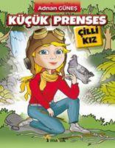 Kücük Prenses - Cilli Kiz