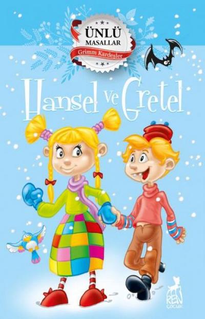 Ünlü Masallar - Hansel ve Gretel