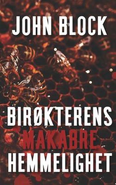 Birøkterens makabre hemmelighet
