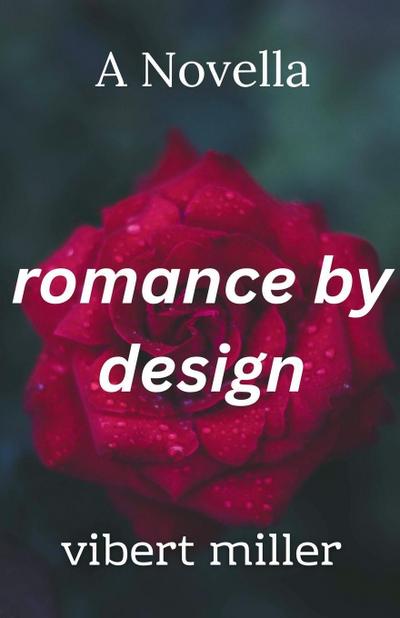 Romance by Design