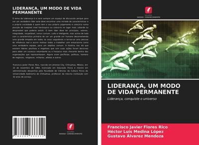 LIDERANÇA, UM MODO DE VIDA PERMANENTE