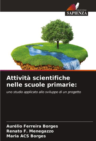 Attività scientifiche nelle scuole primarie: