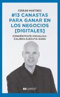 #13 canastas para ganar en los negocios [digitales]
