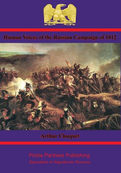 Human Voices of the Russian Campaign of 1812