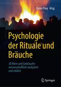 Psychologie der Rituale und Bräuche