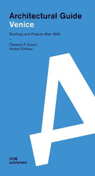 Venice.Architecural Guide
