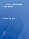 Japan’s Continental Adventure