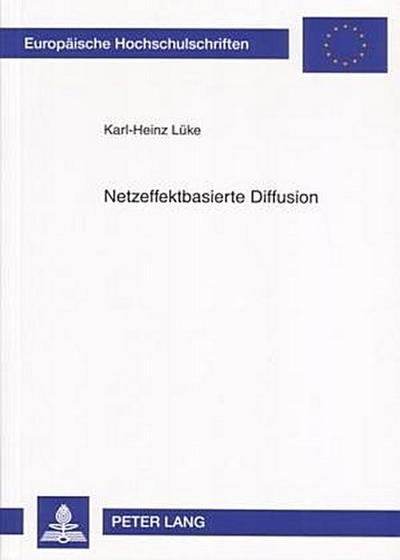 Netzeffektbasierte Diffusion