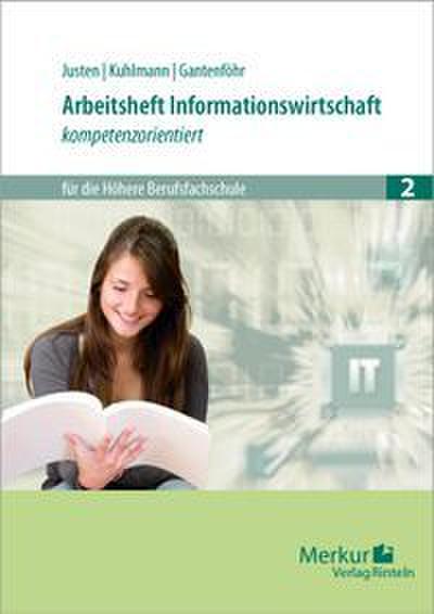 Arbeitsheft Informationswirtschaft - kompetenzorientiert