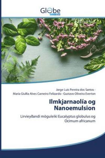 Ilmkjarnaolía og Nanoemulsion