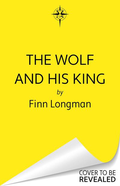 The Wolf and His King
