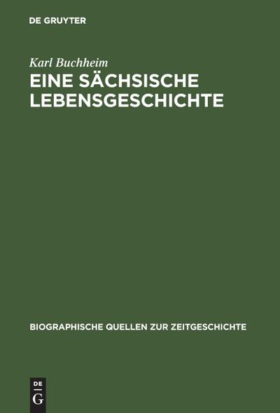 Eine sächsische Lebensgeschichte