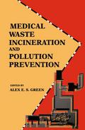 Medical Waste Incineration and Pollution Preventio