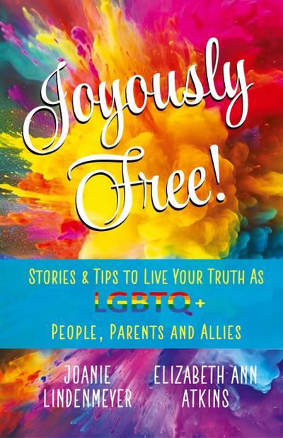 Joyously Free