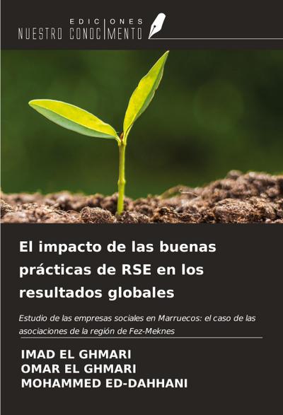 El impacto de las buenas prácticas de RSE en los resultados globales