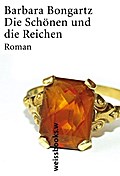 Die Schönen und die Reichen: Roman