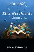 Ein Bild - Eine Geschichte