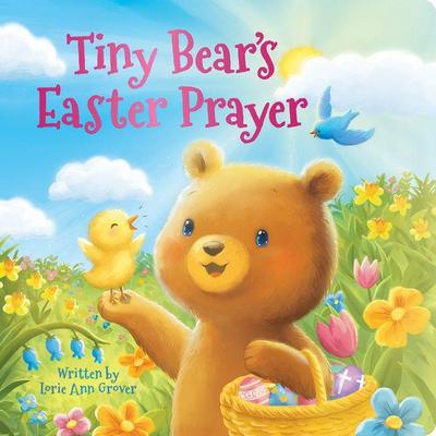 Tiny Bear’s Easter Prayer