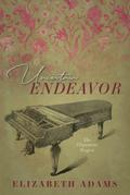 Uncertain Endeavor (The Elopement Project, #3)