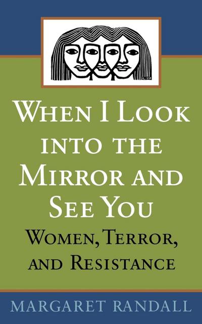 When I Look Into the Mirror and See You