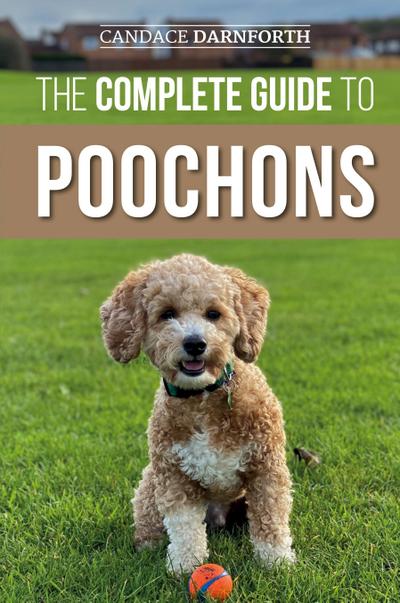 The Complete Guide to Poochons