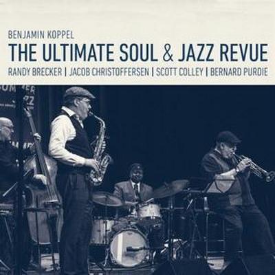 Ultimate Soul & Jazz Revue