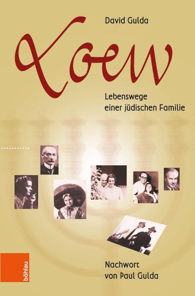 Loew - Lebenswege einer jüdischen Familie