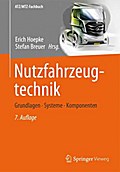 Nutzfahrzeugtechnik: Grundlagen, Systeme, Komponenten (ATZ/MTZ-Fachbuch)