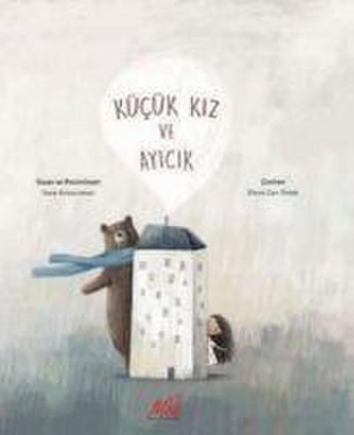 Kücük Kiz ve Ayicik Ciltli