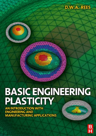 Basic Engineering Plasticity