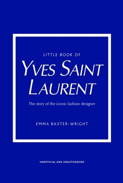 The Little Book of Yves Saint Laurent