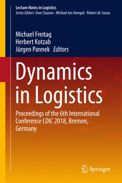 Dynamics in Logistics