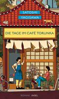 Die Tage im Café Torunka