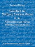 Notenbuch für Wolfgang Amadeus Mozartfür Altblockflöte und Klavier