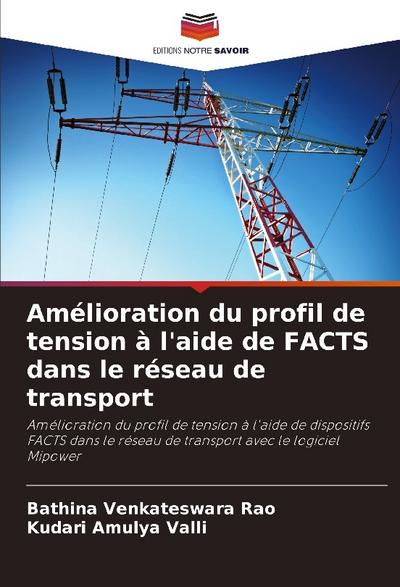 Amélioration du profil de tension à l’aide de FACTS dans le réseau de transport