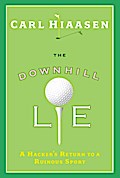 Downhill Lie - Carl Hiaasen