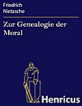 Zur Genealogie der Moral