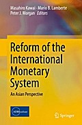 Reform of the International Monetary System