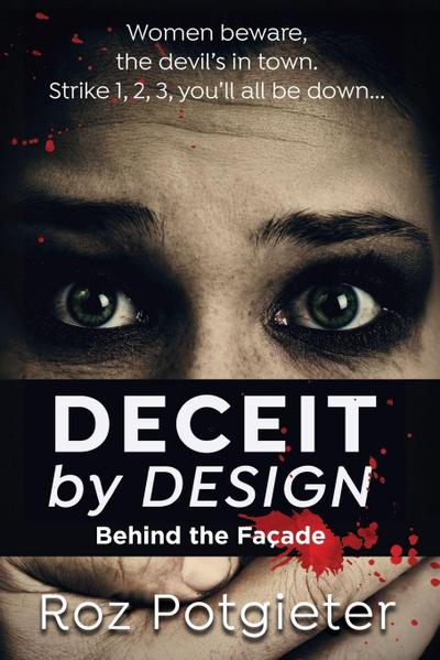 Deceit by Design - Behind the Façade