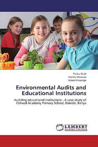 Environmental Audits and Educational Institutions
