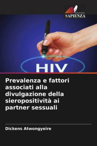 Prevalenza e fattori associati alla divulgazione della sieropositività ai partner sessuali